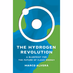 ISBN The Hydrogen Revolution, Science & nature, Anglais, Couverture rigide, 304 pages