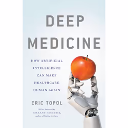 ISBN Deep Medicine, Santé, esprit et corps, Anglais, Couverture rigide, 400 pages