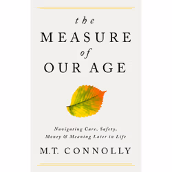 ISBN The Measure of Our Age, Education, Anglais, Couverture rigide, 352 pages