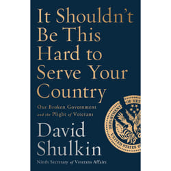 ISBN It Shouldn't Be This Hard to Serve Your Country livre Littérature scientifique Anglais Couverture rigide
