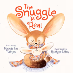 ISBN The Snuggle Is Real, Pour enfants, Anglais, 20 pages