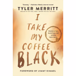 ISBN I Take My Coffee Black, biographie, Anglais, Livre broché, 320 pages
