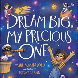 ISBN Dream Big, My Precious One, Pour enfants, Anglais, 24 pages