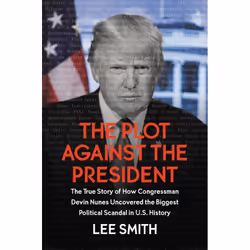 ISBN The Plot Against the President, politique, Anglais, Couverture rigide, 368 pages