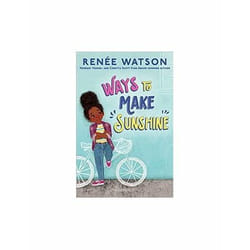 Ways to Make Sunshine by Renee Watson & Illustrated by Nina Mata