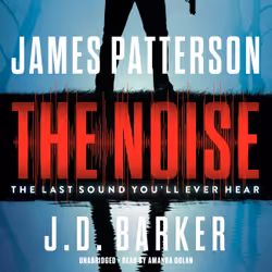 ISBN The Noise, Thrillers, James Patterson, Anglais