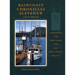 ISBN Raincoast Chronicles Eleven Up, Anglais, Couverture rigide, 408 pages
