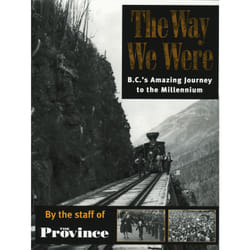 ISBN The Way We Were: BC's Amazing Journey to the Millennium