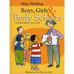 ISBN Boys, Girls & Body Science: A First Book About Facts of Life, Anglais, Couverture rigide, 32 pages