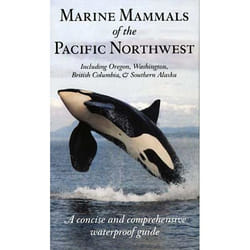 ISBN Marine Mammals of the Pacific Northwest: including Oregon, Washington, British Columbia and Southern Alaska