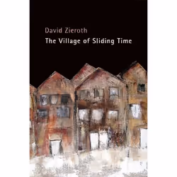 ISBN The Village of Sliding Time, Anglais, Livre broché, 64 pages