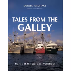 ISBN Tales from the Galley: Stories of the Working Waterfront, Anglais, Couverture rigide, 198 pages