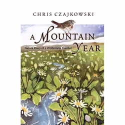 ISBN A Mountain Year: Nature Diary of a Wilderness Dweller, Anglais, Couverture rigide, 184 pages