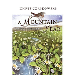 ISBN A Mountain Year: Nature Diary of a Wilderness Dweller Couverture rigide
