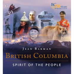 ISBN British Columbia: Spirit of the People, Anglais, Couverture rigide, 192 pages