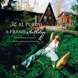 ISBN The Al Purdy A Frame Anthology, Anglais, Livre broché, 160 pages