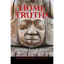 ISBN Home Truths: Highlights from BC History