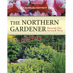 ISBN The Northern Gardener: Perennials That Survive and Thrive, Anglais, Livre broché, 192 pages