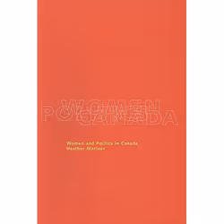 ISBN Women and Politics in Canada, Anglais, 416 pages