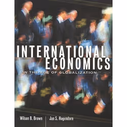 ISBN International Economics in the Age of Globalization, Anglais, 792 pages
