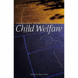 ISBN Community Work Approaches to Child Welfare, Anglais, 214 pages