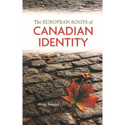 ISBN The European Roots of Canadian Identity
