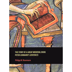 ISBN The Story of a Great Medieval Book: Peter Lombard's 'Sentences', Anglais, 248 pages
