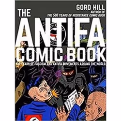 ISBN Antifa Comic Book : 100 Years of Fascism And Antifa Movements, comédies & nouvelles graphiques, Anglais, 112 pages