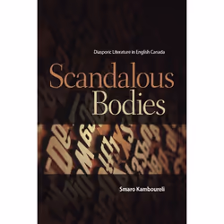 ISBN Scandalous Bodies, Anglais, Livre broché, 288 pages