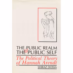 ISBN The Public Realm and the Public Self, Anglais, Livre broché, 168 pages