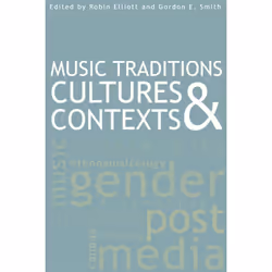 ISBN Music Traditions, Cultures, and Contexts, Anglais, Livre broché, 366 pages