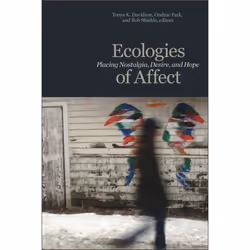 ISBN Ecologies of Affect, Anglais, Livre broché, 360 pages