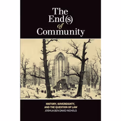 ISBN The End(s) of Community, Anglais, Livre broché, 210 pages