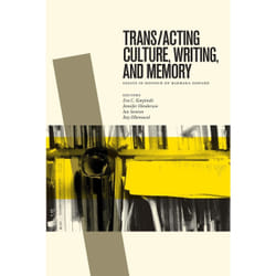 ISBN Trans/acting Culture, Writing, and Memory livre Anglais Livre broché 396 pages