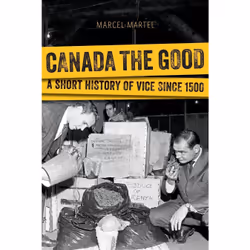 ISBN Canada the Good, Anglais, Livre broché, 196 pages