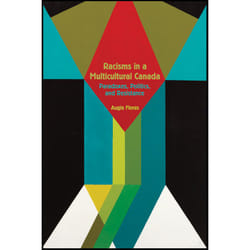 ISBN Racisms in a Multicultural Canada