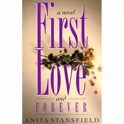 ISBN First Love and Forever, Anglais, Livre broché, 236 pages