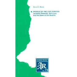 ISBN Profile of the Last Puritan ( Jonthan Edwards Self-Love and the Dawn of the Beatific ) livre