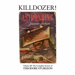 ISBN Killdozer!, Couverture rigide, 384 pages