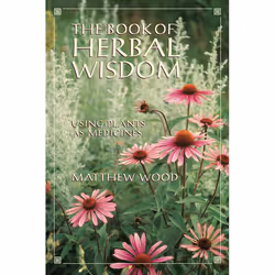ISBN The Book of Herbal Wisdom, Livre broché, 592 pages