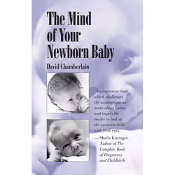 ISBN The Mind of Your Newborn Baby, Livre broché, 272 pages