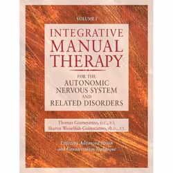ISBN Integrative Manual Therapy for the Autonomic Nervous System and Related Disorder, Couverture rigide, 168 pages