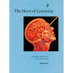 ISBN The Heart of Listening, Volume 2 livre
