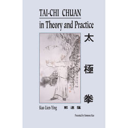 ISBN Tai-Chi Chuan in Theory and Practice livre