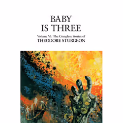 ISBN Baby Is Three, Couverture rigide, 440 pages