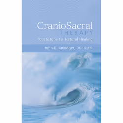 ISBN CranioSacral Therapy: Touchstone for Natural Healing, Livre broché, 128 pages