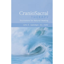 ISBN CranioSacral Therapy: Touchstone for Natural Healing livre