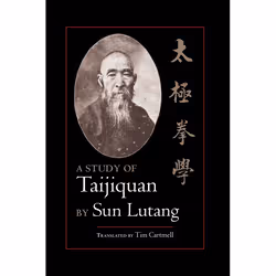 ISBN A Study of Taijiquan, Livre broché, 232 pages