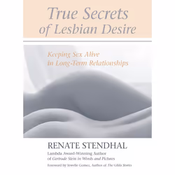 ISBN True Secrets of Lesbian Desire, Livre broché, 136 pages