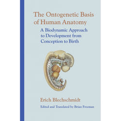 ISBN The Ontogenetic Basis of Human Anatomy livre Couverture rigide